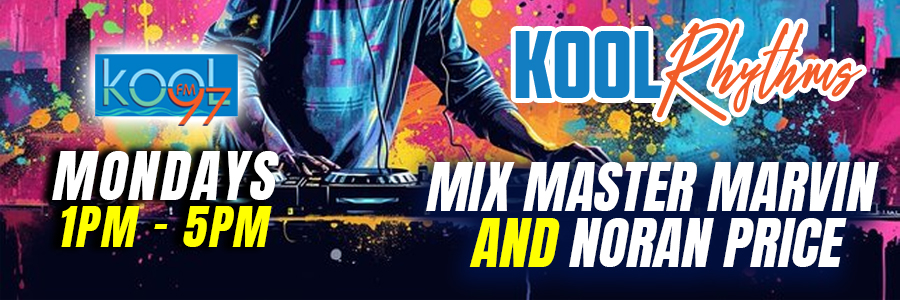 Kool97fm, Mix Master Marvin, Noran Price, Kool Rhythms